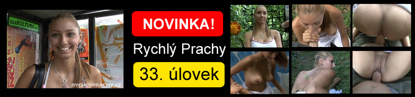 Rychlý prachy 33. úlovek